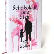 Buchcover Schokolade und Stein - Edi Goller